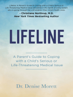 Lifeline: A Parent's Guide to Coping with a Child's Serious or Life-Threatening Medical Issue