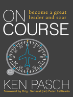 On Course: Become a Great Leader and Soar