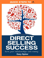 Quick Steps to Direct Selling Success: Turn Your Relationships into Money