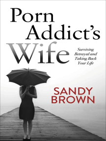 Porn Addict's Wife by Sandy Brown - Ebook | Scribd