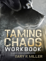 Taming Chaos Workbook: Leader's Discussion Guide