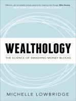 Wealthology: The Science of Smashing Money Blocks