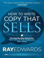 How to Write Copy That Sells: The Step-By-Step System For More Sales, to More Customers, More Often
