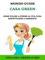 Casa Green: Come pulire a fondo la tua casa rispettando l'ambiente