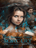 The Servant Girl's Sorcery: The Elysium Texts, #3