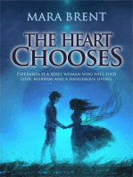 The Heart Chooses