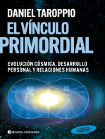 El vínculo primordial: Un camino hacia el corazón de la Evolución Universal, el Desarrollo Personal y las Relaciones Humanas