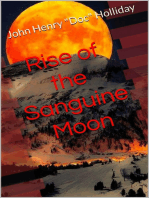 Rise of the Sanguine Moon