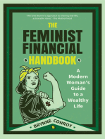 The Feminist Financial Handbook: A Modern Woman's Guide to a Wealthy Life