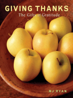 Giving Thanks: The Gifts of Gratitude