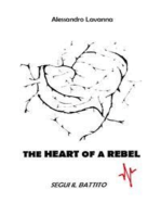 The Heart of a Rebel - segui il battito