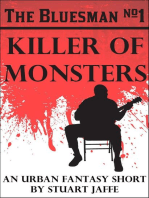 Killer of Monsters: The Bluesman, #1