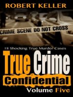 True Crime Confidential Volume 5: True Crime Confidential, #5