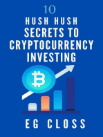 10 Hush Hush Secrets to Cryptocurrency Investing
