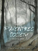 The Raventree Society S1E3
