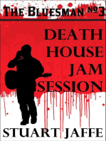 Death House Jam Session: The Bluesman, #3