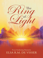 The Ring of Light: To an Awakening Humanity