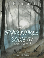 The Raventree Society, S1E5
