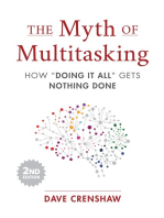 The Myth of Multitasking: How “Doing It All” Gets Nothing Done (2nd Edition) (Project Management and Time Management Skills)