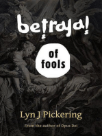 Betrayal of Fools