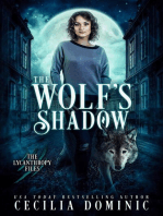 The Wolf's Shadow: Lycanthropy Files, #1