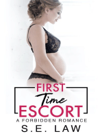 First Time Escort: A Forbidden Romance