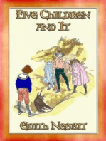 FIVE CHILDREN AND IT - a Children's Adventure Story