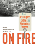 On Fire: Five Civil Rights Sit-Ins and the Rhetoric of Protest