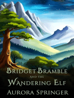 Bridget Bramble and the Wandering Elf
