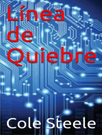 Línea de Quiebre: Serie de Román Lee