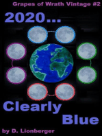 2020 - Clearly Blue: Grapes of Wrath Vintage, #2