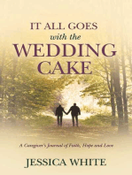 It All Goes with the Wedding Cake