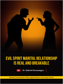 Evil Spirit Marital Relationship is Real and Breakable by Gabriel ...