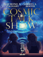 Cosmic Talk Show: Channeled Messages From Angels & Spirit