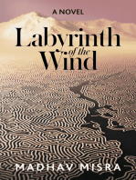 Labyrinth of the Wind: A Novel of Love and Nuclear Secrets in Tehran