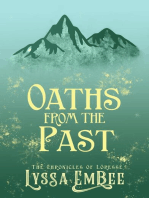 Oaths from the Past