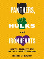 Panthers, Hulks and Ironhearts: Marvel, Diversity and the 21st Century Superhero