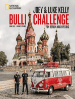 Die Bulli-Challenge – Von Berlin nach Peking: 0 Euro, 55 Tage, 11.000 km