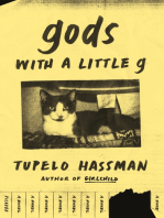 gods with a little g: A Novel