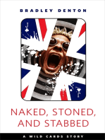 Naked, Stoned, and Stabbed: A Tor.com Original