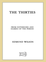 The Thirties: From Notebooks and Diaries of the Period