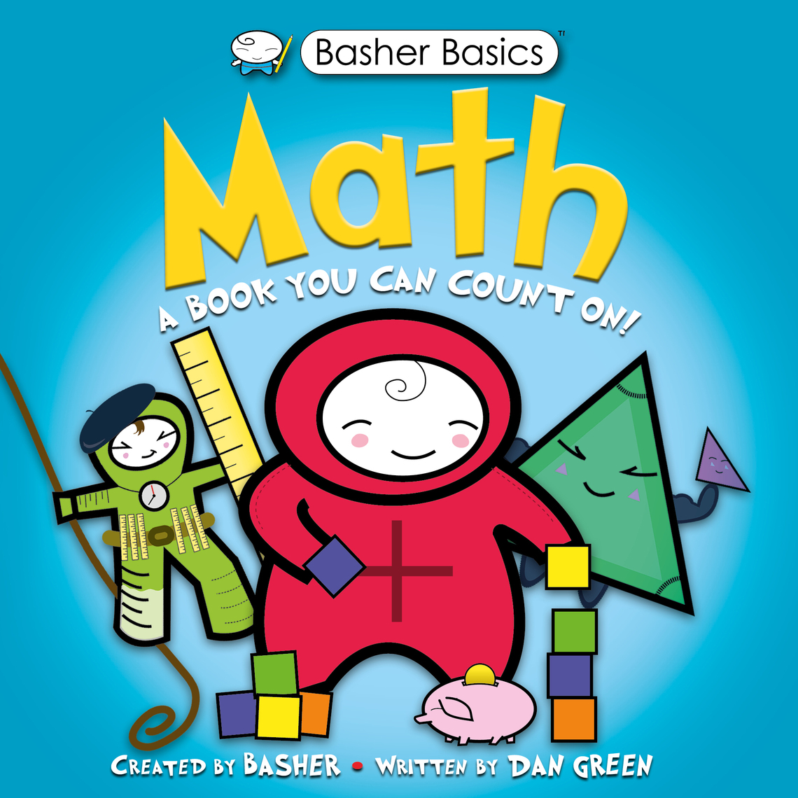 Basher Basics: Math by Simon Basher, Dan Green (Ebook) - Read free for ...
