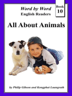 All About Animals: Word by Word Graded Readers for Children, #10