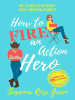 How to Fire an Action Hero: Hearts in Hollywood, #1