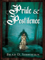 Pride and Pestilence