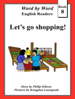 Let's Go Shopping!: Word by Word Graded Readers for Children, #8