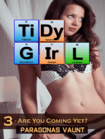Tidy Girl Part 3