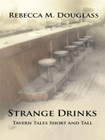 Strange Drinks: Tavern Tales Short and Tall