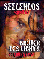 Seelenlos Band Sieben: Brüder des Lichts