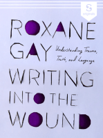 Writing into the Wound: Understanding trauma, truth, and language